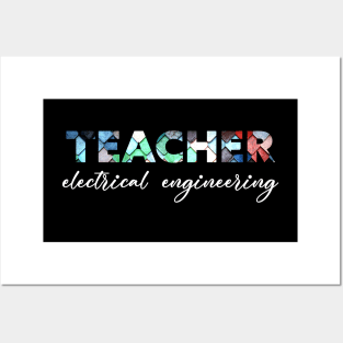 electrical engineering teacher Posters and Art